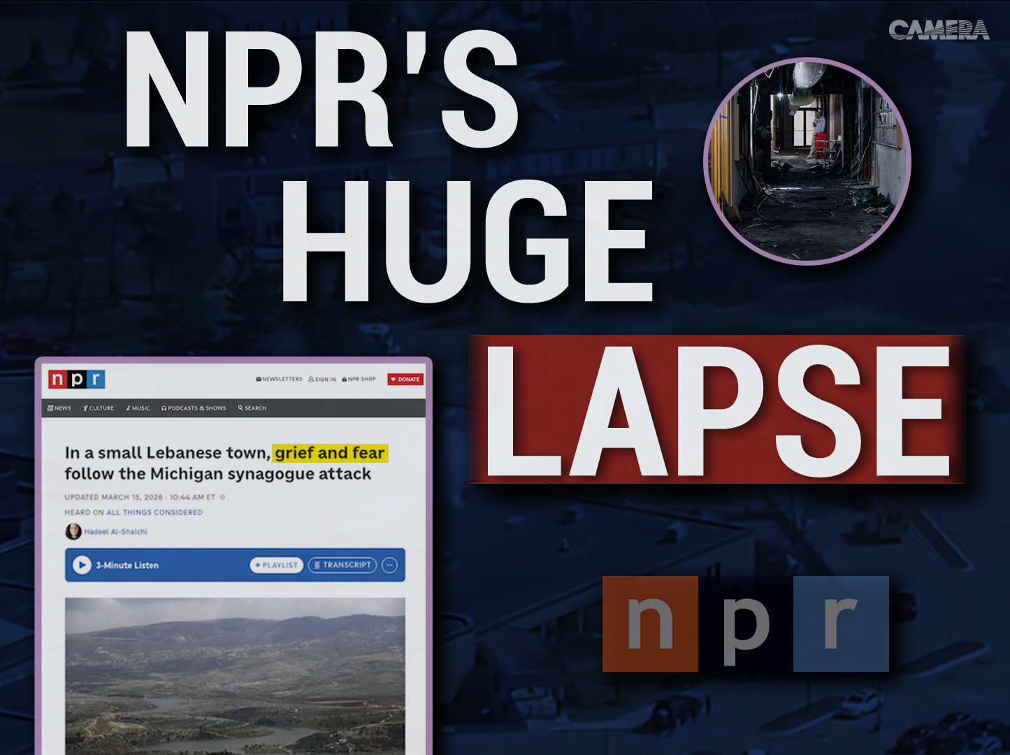 Video: NPR’s huge lapse | CAMERA